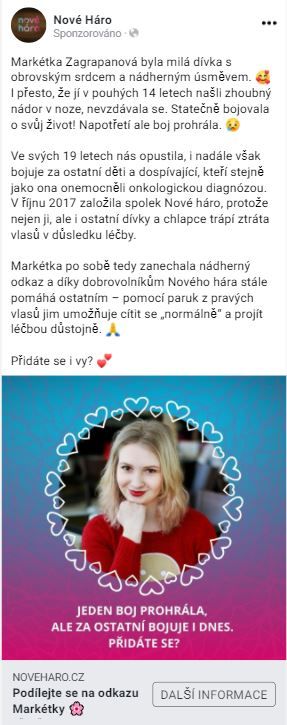 Ukázka testovací fundraisingové kampaně spolku Nové háro na sociálních sítích. Reklamní příspěvky pracovaly s emocemi, příběhy onkologicky nemocných dětí, osvětou o dětské rakovině a představením fungování organizace.